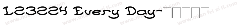 L23224 Every Day字体转换